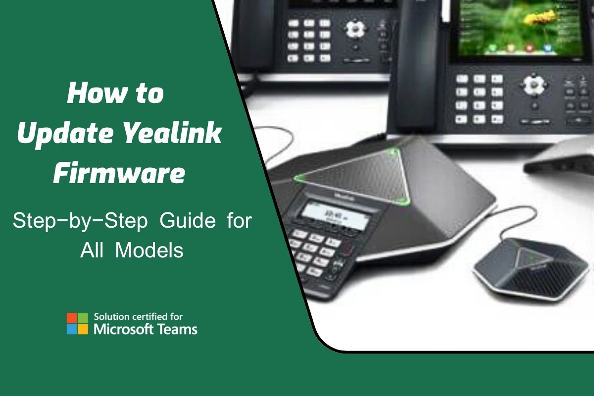 How to Update Yealink Firmware