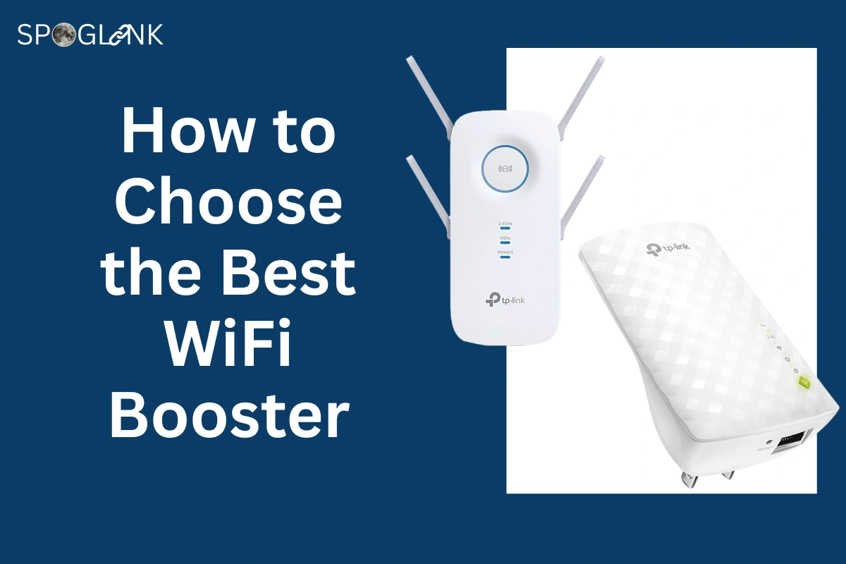 How to Choose the Best WiFi Booster