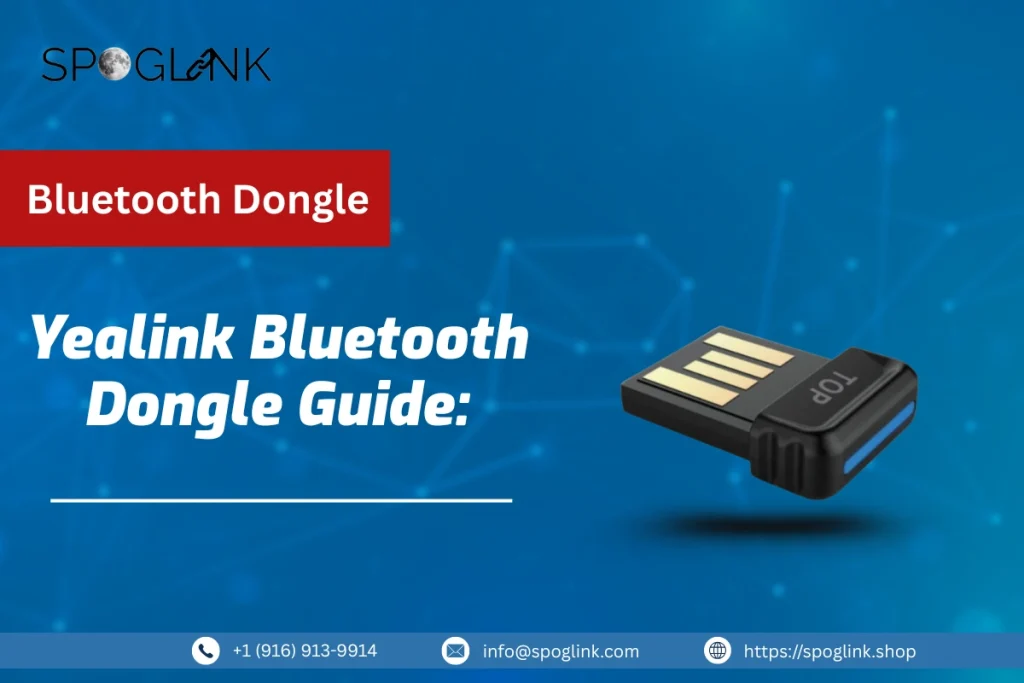 Yealink Bluetooth Dongle Guide