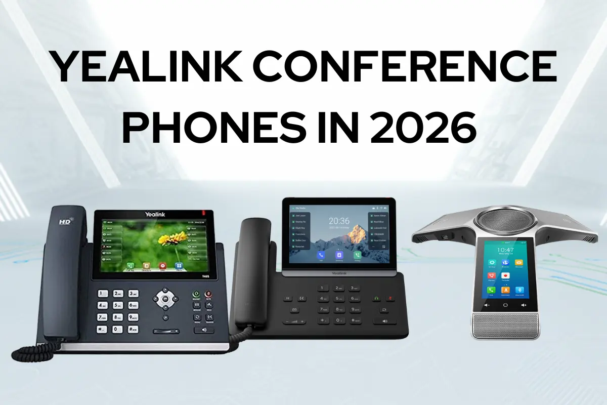 Yealink Conference Phones in 2026