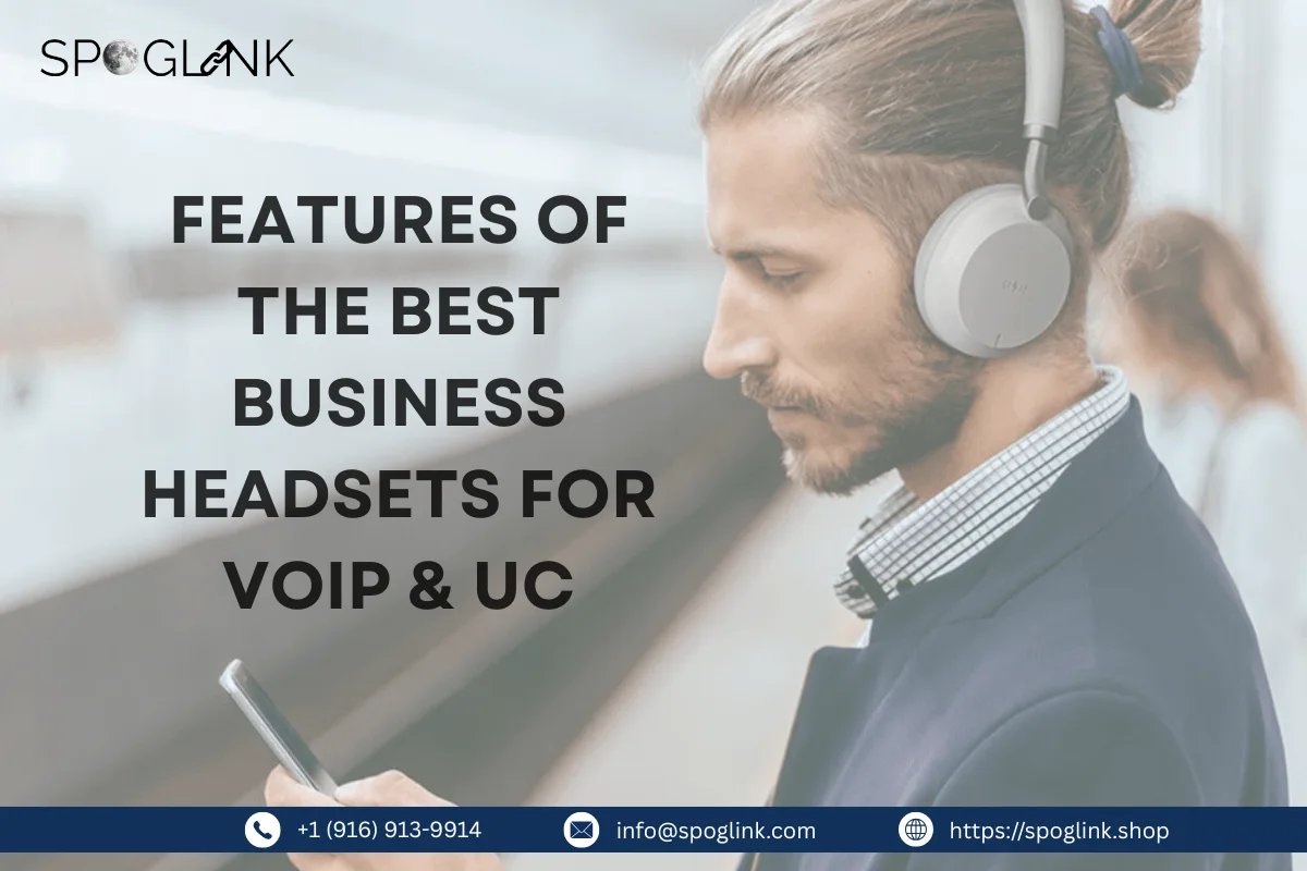 Best Business Headsets for VoIP